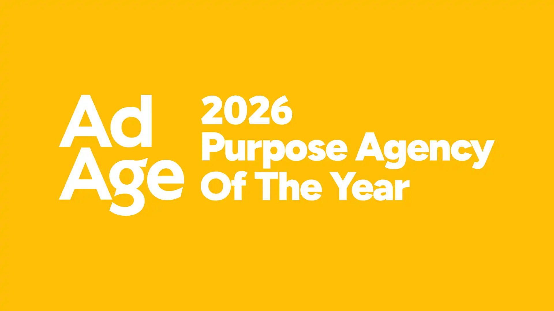 White Ad Age 2026 Purpose Agency Of The Year lockup on a yellow field for Accompany Creative